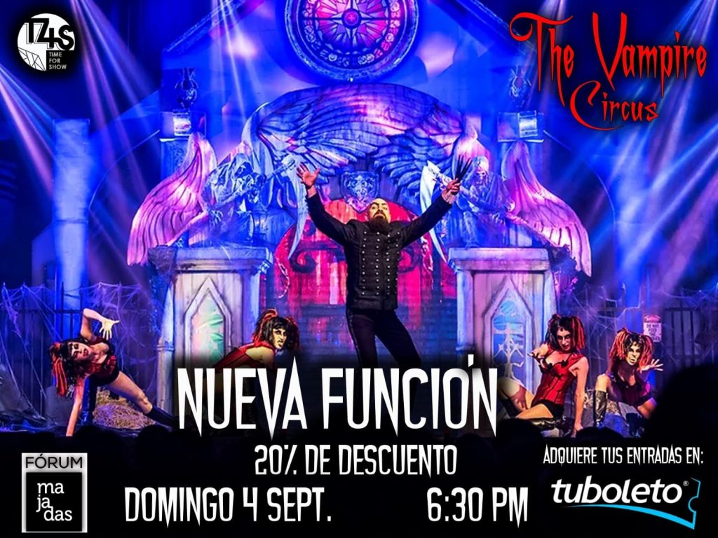 Última función The Vampire Circus en Guatemala con un gran descuento